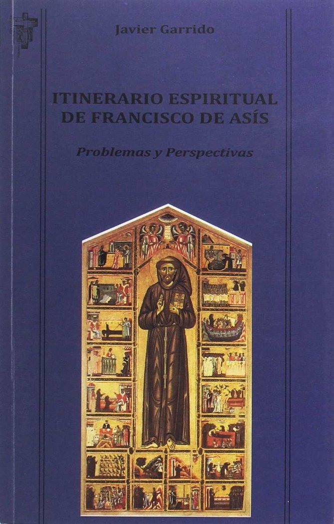 ITINERARIO ESPIRITUAL DE FRANCISCO DE ASIS