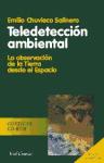 Teledetección ambiental (2 ed.) La observación de la tierra desde el espacio