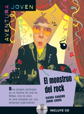 El monstruo del rock. Libro + CD audio (Nivel A2)