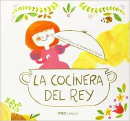 La cocinera del rey