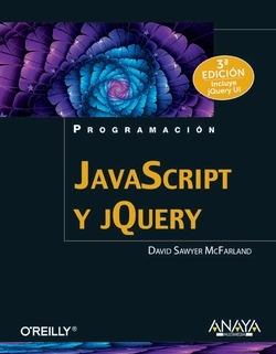 Programación Javascript y jQuery. 3 edición