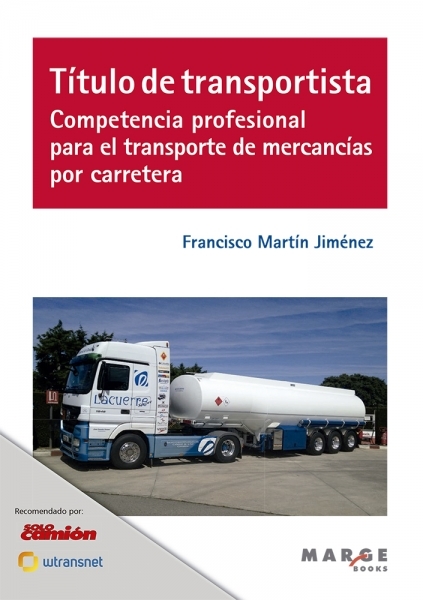 Título de transportista. Competencia profesional para el transporte de mercancías por carretera