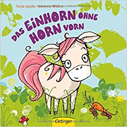 Das Einhorn ohne Horn vorn