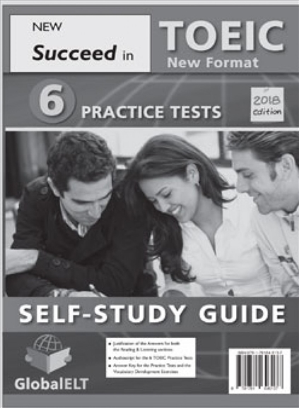 Succeed in TOEIC - New 2018 Format - 6 Tests - Self Study Edition