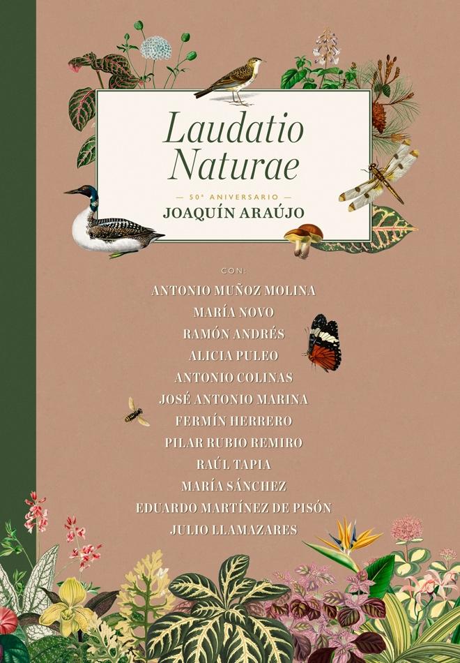 Laudatio Naturae. 50 años divulgando la pasión por la naturaleza y la protección