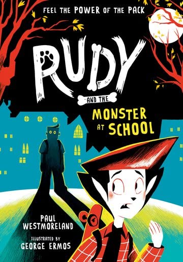 Rudy and the Monster at School