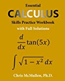 Essential Calculus Skills Practice Workbook with Full Solutions