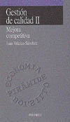 Gestión de calidad II. Mejora competitiva