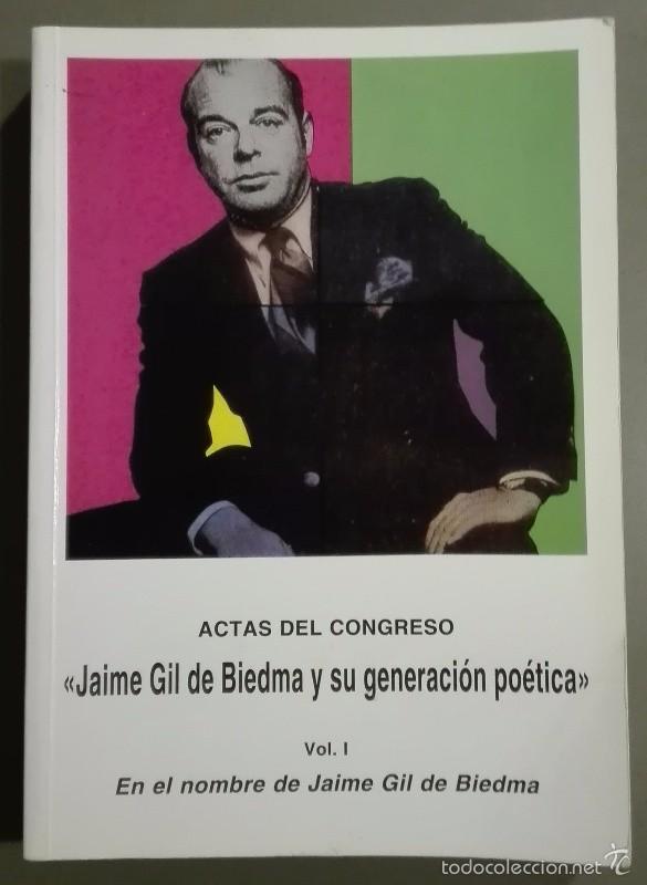 Jaime Gil de Biedma y su generación poética (2 vols.)