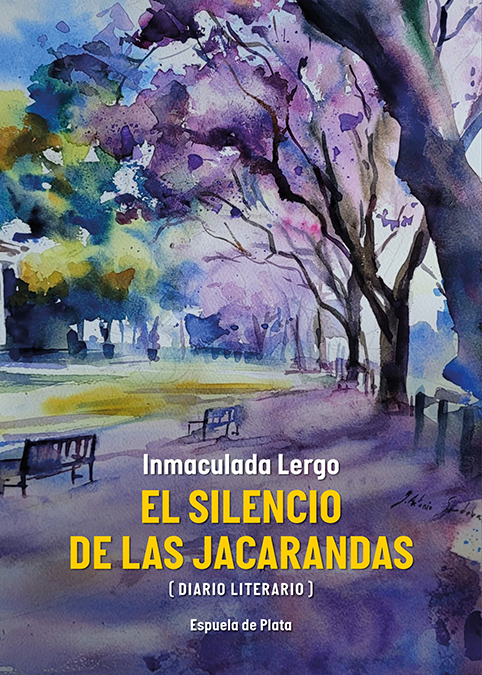 El silencio de las jacarandas (Diario literario)