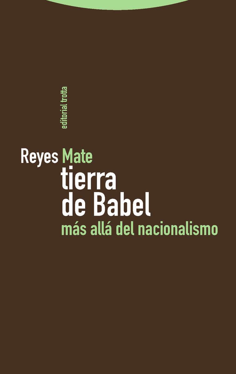 Tierra de Babel: más allá del nacionalismo