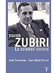 Xavier Zubiri: la soledad sonora