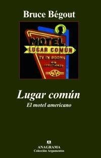 Lugar común. El motel americano