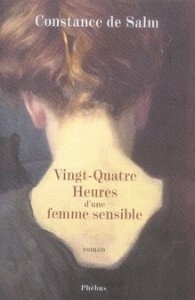 Vingt-quatre heures d'une femme sensible