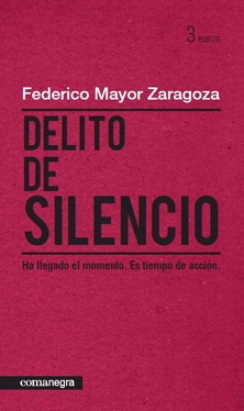 Delito de silencio. Ha llegado el momento. Es tiempo de acción