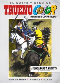 Capitán Trueno 10 ¡Condenado a muerte!