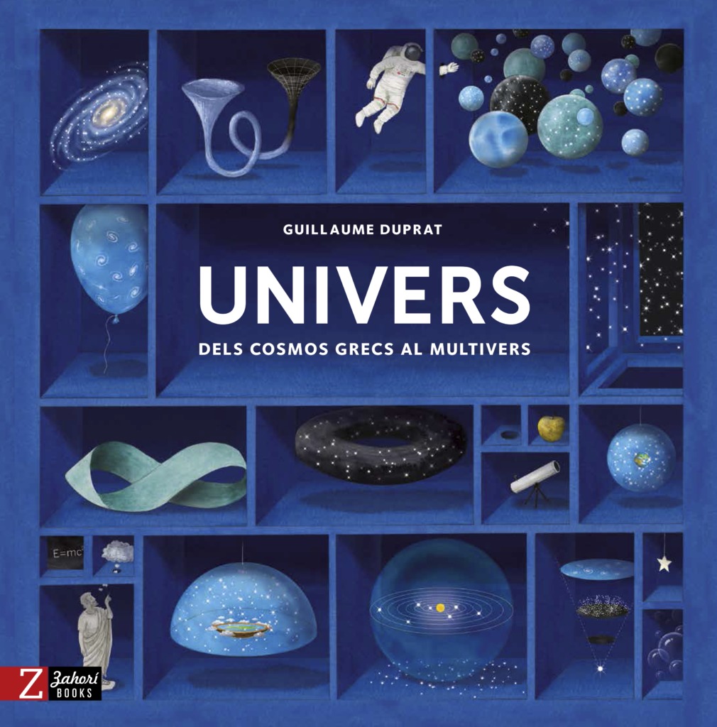 Univers. Dels cosmos grecs al multivers