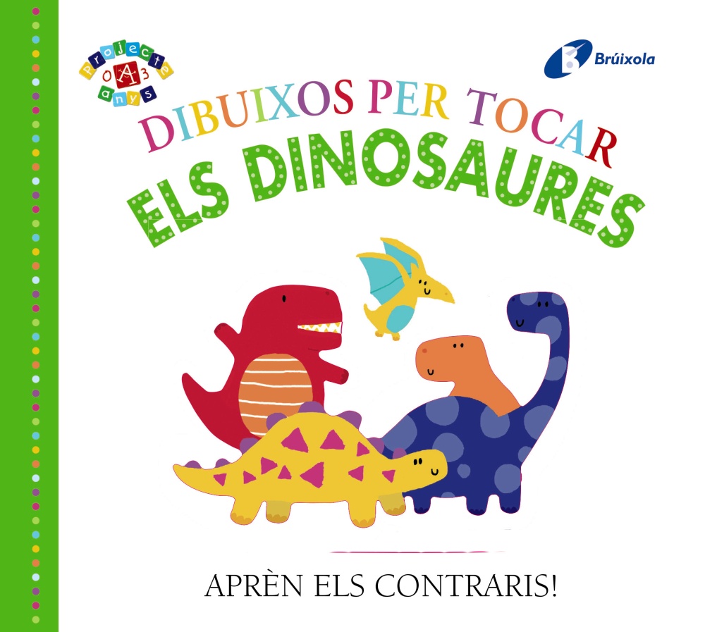 Dibuixos per tocar. Els dinosaures