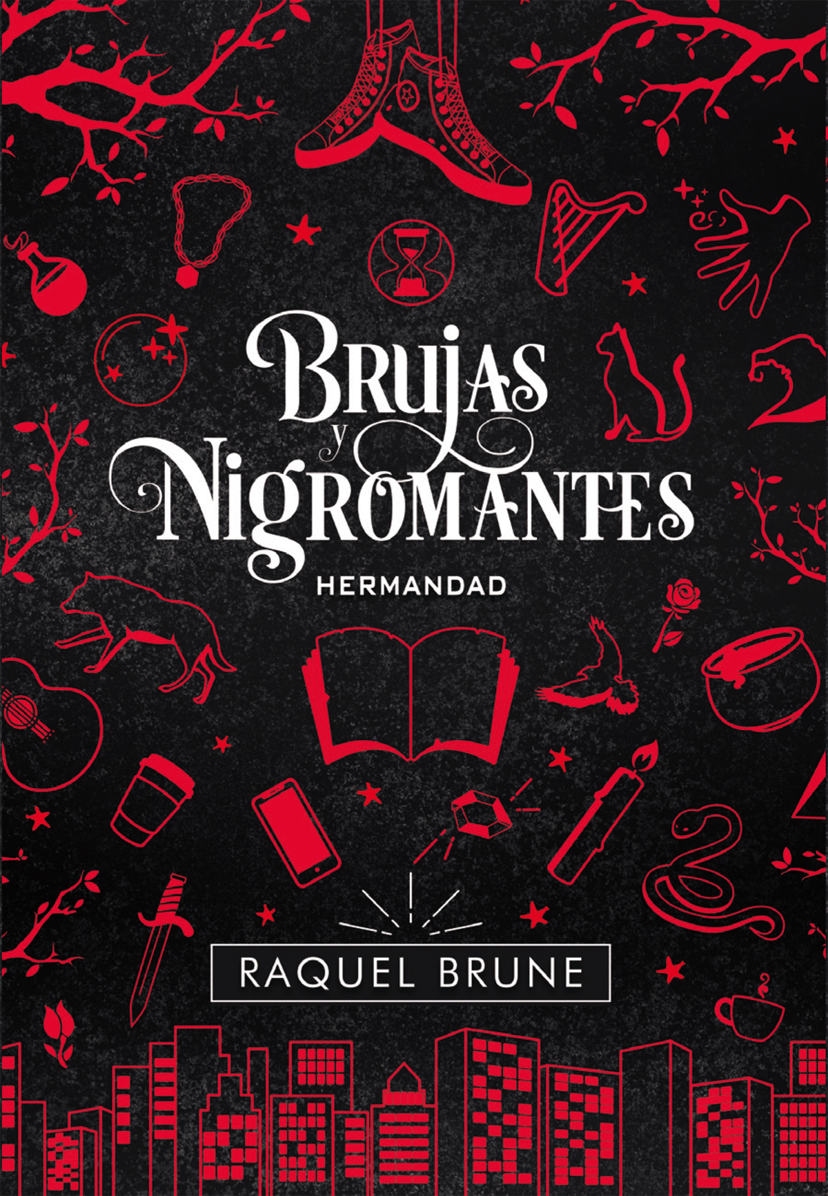 Hermandad (Brujas y Nigromantes 1)