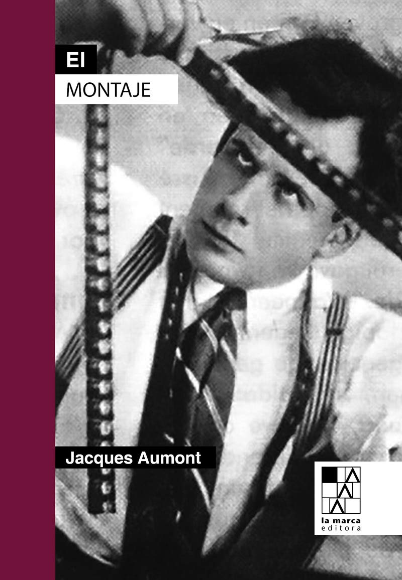 El montaje: La única invención del cine