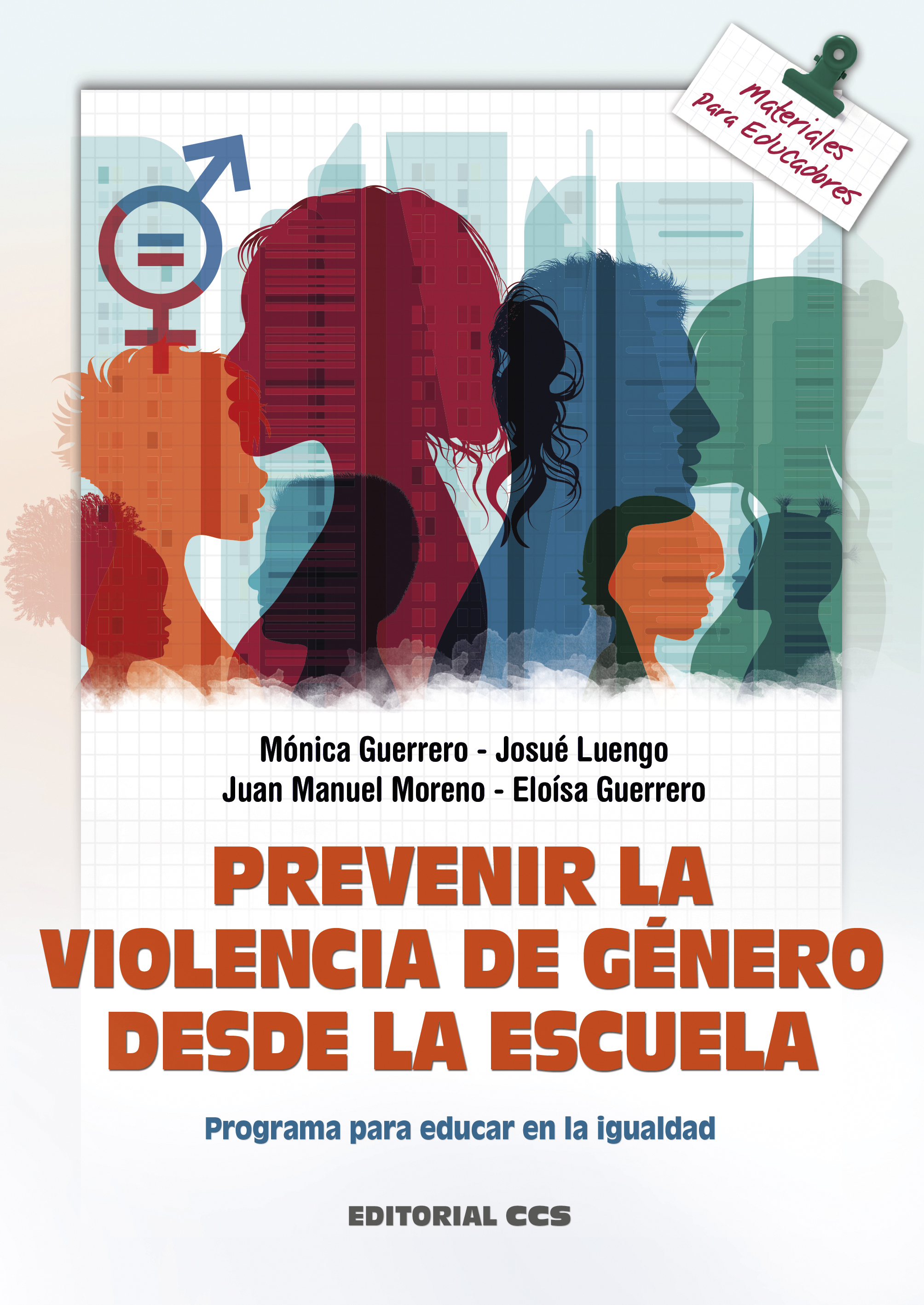 Prevenir la violencia de género desde la escuela. Programa para educar en la igualdad