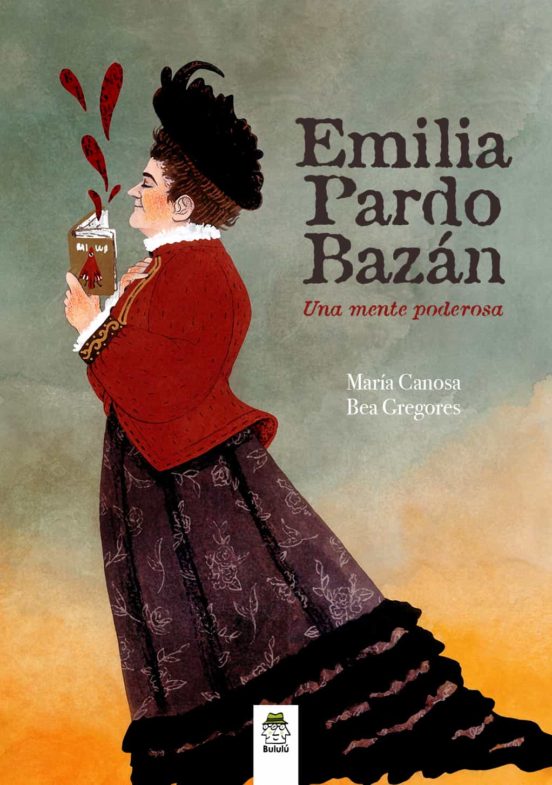 Emilia Pardo Bazán: una mente poderosa