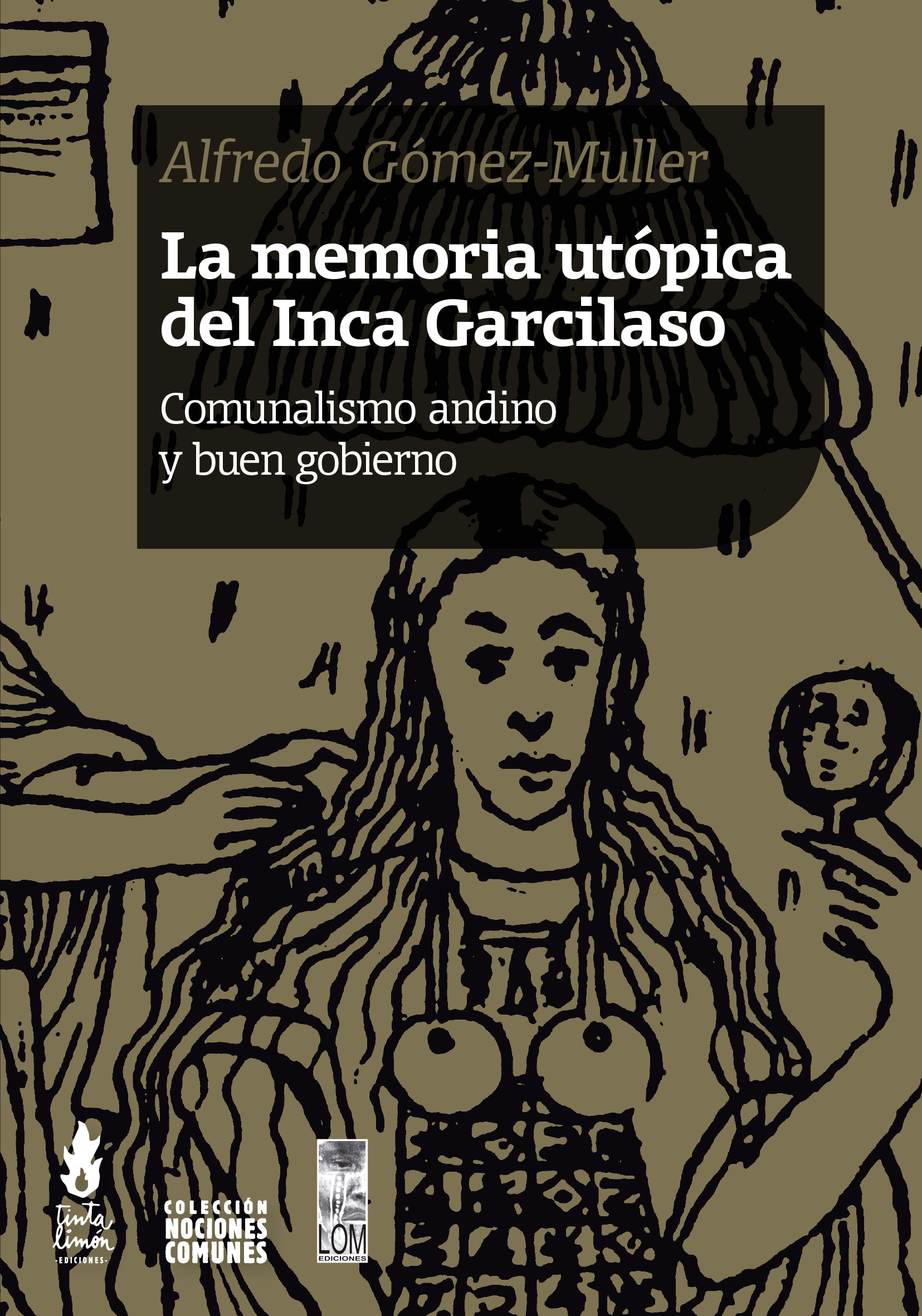 La memoria utópica del inca Garcilaso