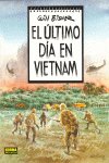 EL ÚLTIMO DÍA EN VIETNAM