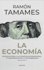 La economía. Introducción a la economía internacional y fundamentos de la sostenibilidad