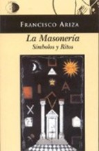 La masonería. Símbolos y ritos