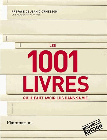 Les 1001 livres qu'il faut avoir lus dans sa vie