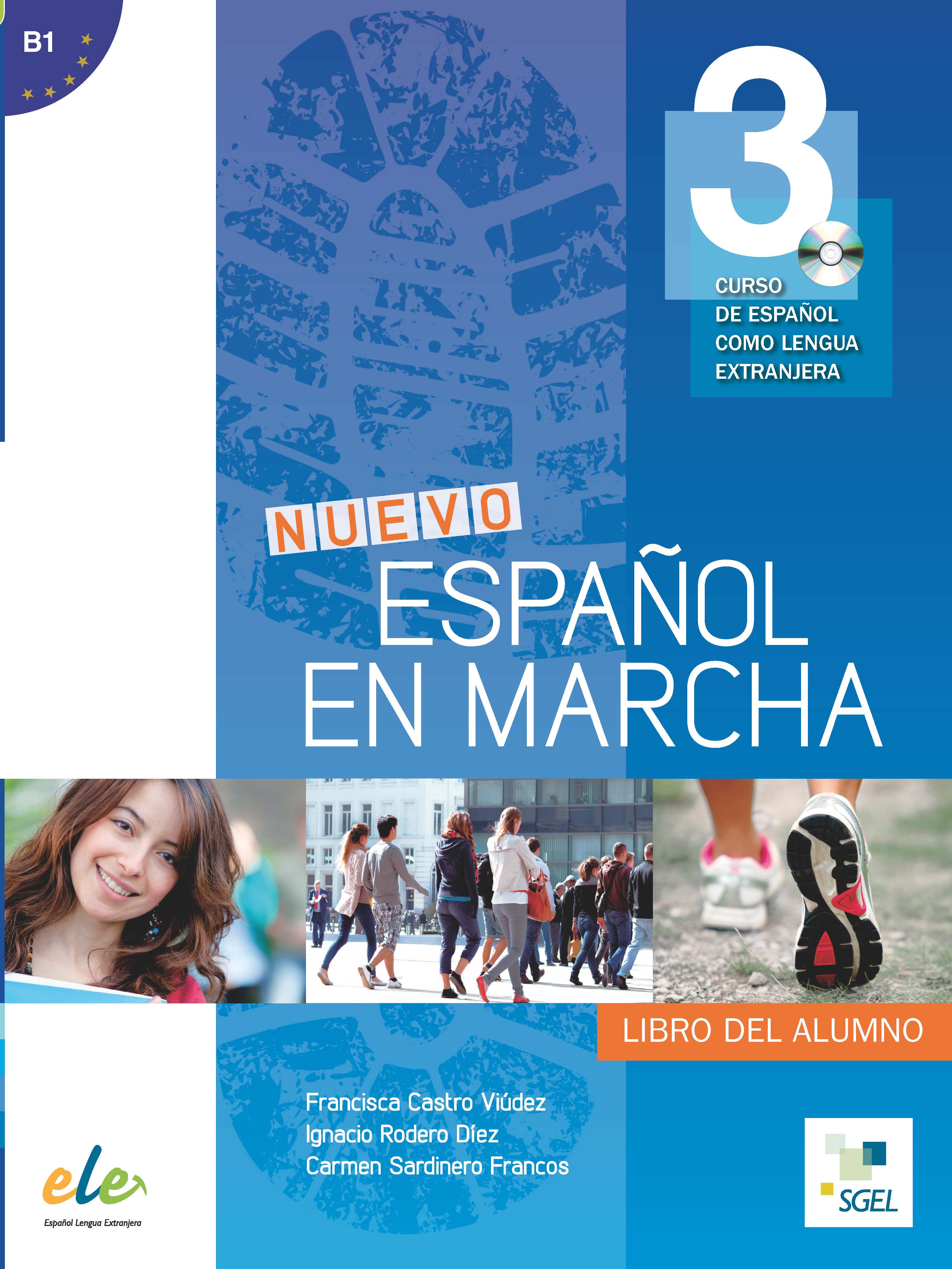 Nuevo Español en marcha 3 B1. Libro del alumno + CD