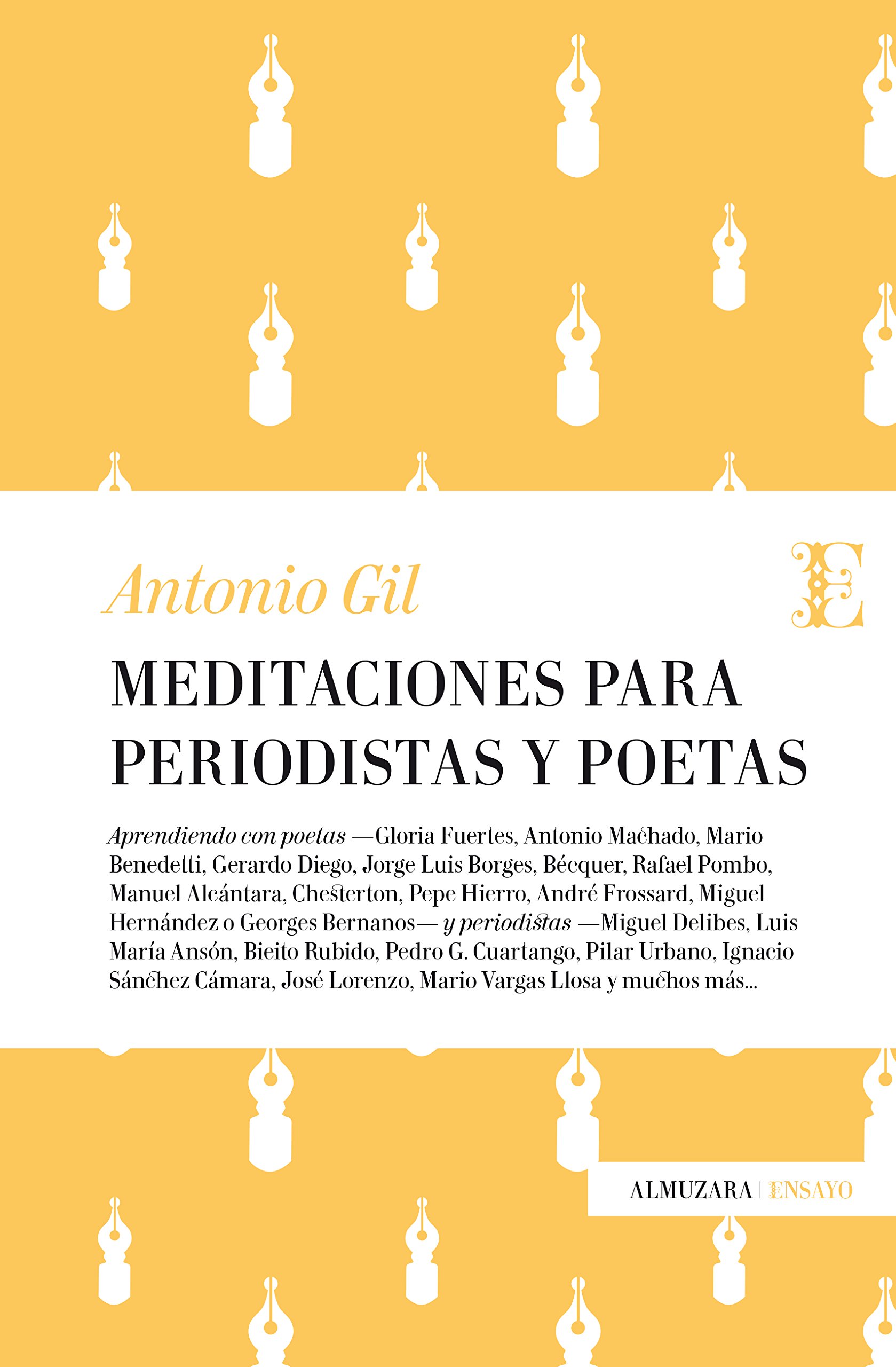 Meditaciones para periodistas y poetas