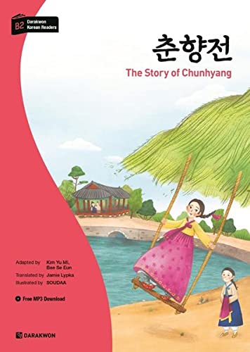 Darakwon Korean Readers - The Story of Chunhyang. Incluye audio online ( Nivel B2)