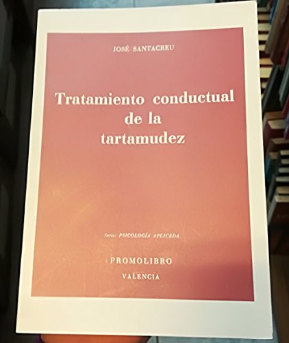 Tratamiento conductual de la tartamudez