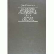 Diccionari etimològic i complementari de la llengua catalana. Volum V. Ll - Ny