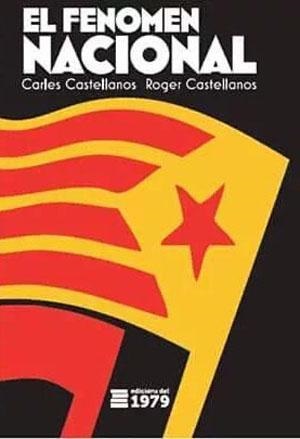 Fenòmen nacional. Fonaments teòrics i pràctics del moviment nacional-popular als Països Catalans