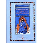 Diccionario filológico de literatura medieval española: textos y transmisión