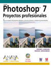 Photoshop 7.Proyectos profesionales