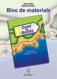 Camí de Ronda. 40 primeres classes de català + Bloc de materials (2 llibres)