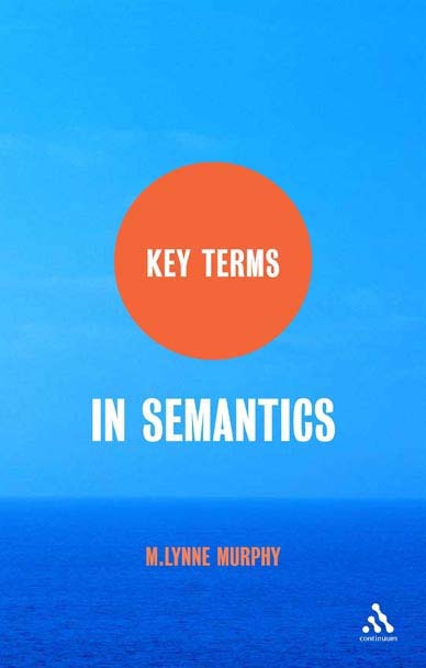 Key Terms in Semantics