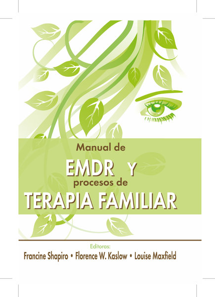 Manual del EMDR y procesos de terapia familiar