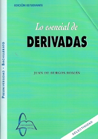 Lo esencial. Derivadas