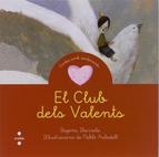 El Club dels valents