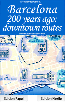 Barcelona 200 years ago: downtown routes