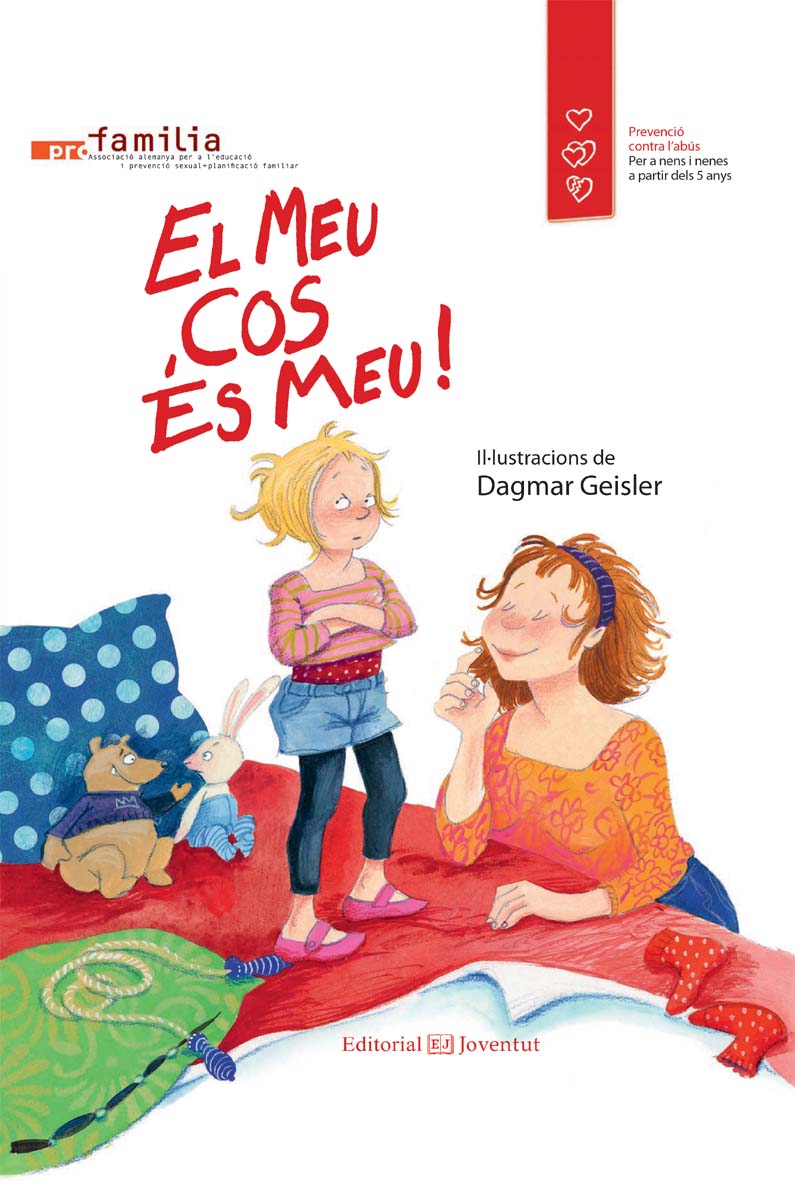 El meu cos és meu! (Premi  Llibre Infantil de l'Associació Alemanya de Metgesses)