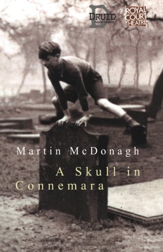 A Skull in Connemara (Modern Plays)