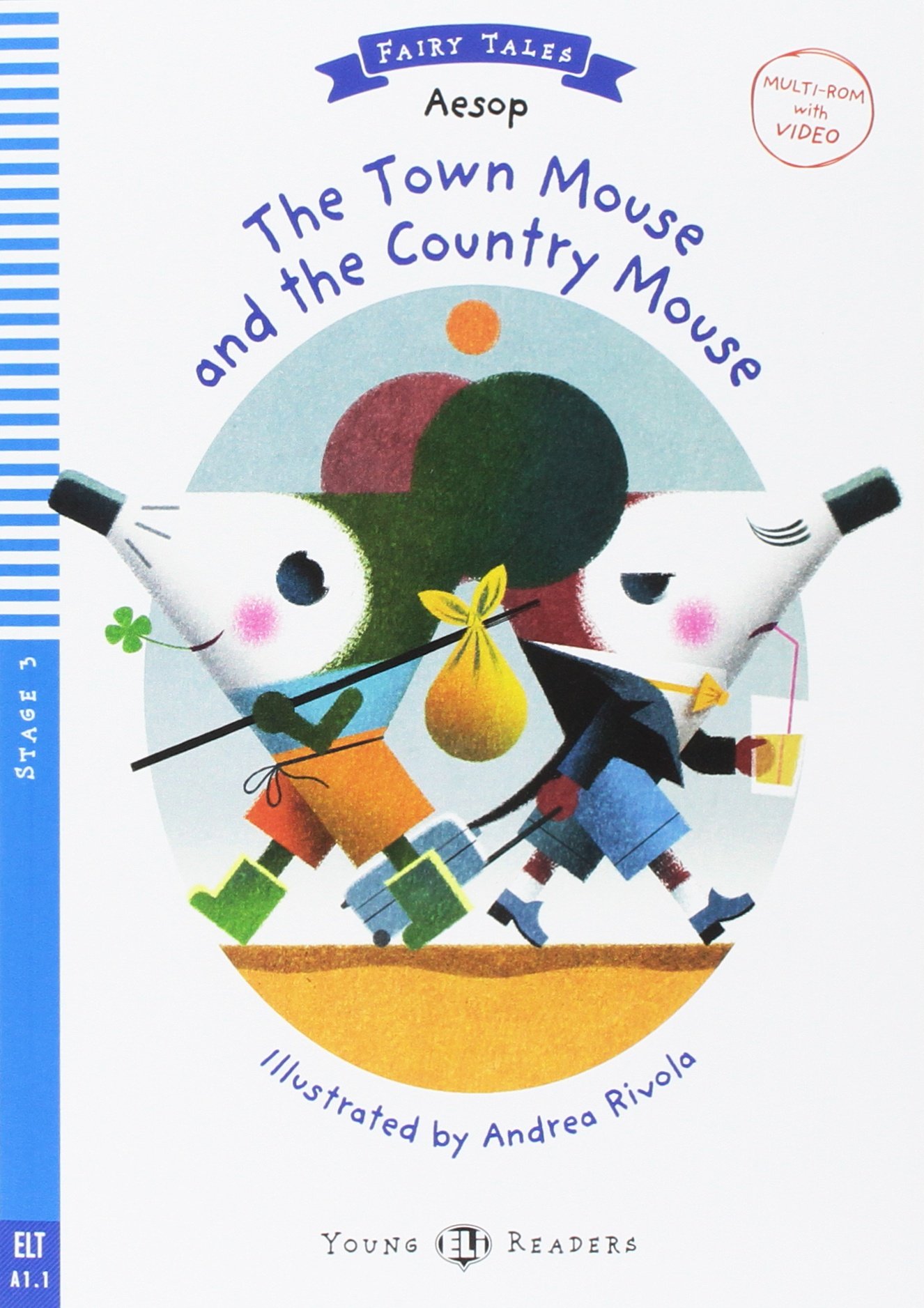 Young ELI Readers - The town mouse and the country mouse + Multi-ROM - Stage 3 - A1.1 Movers