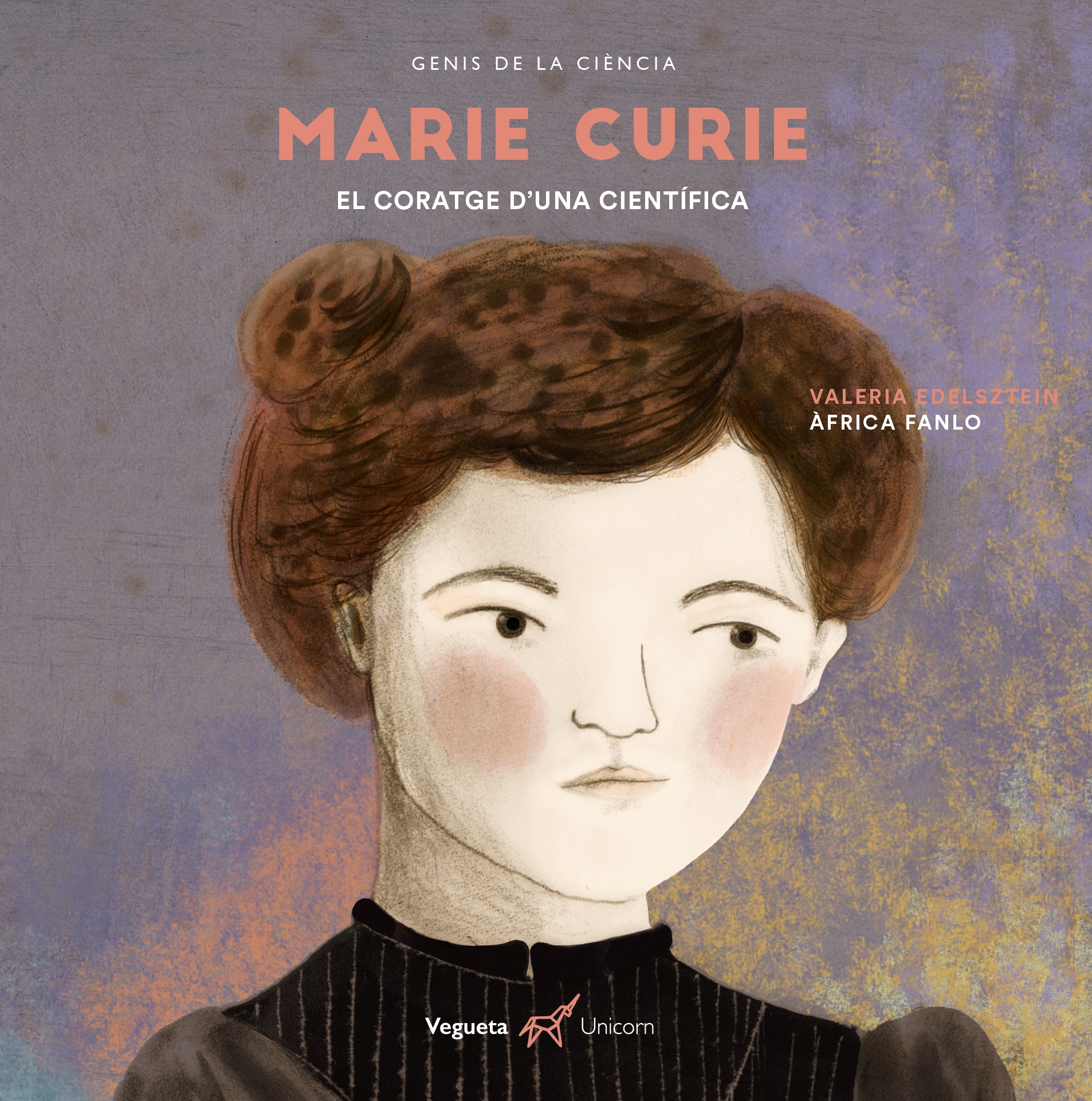 Marie Curie. El coratge d'una científica