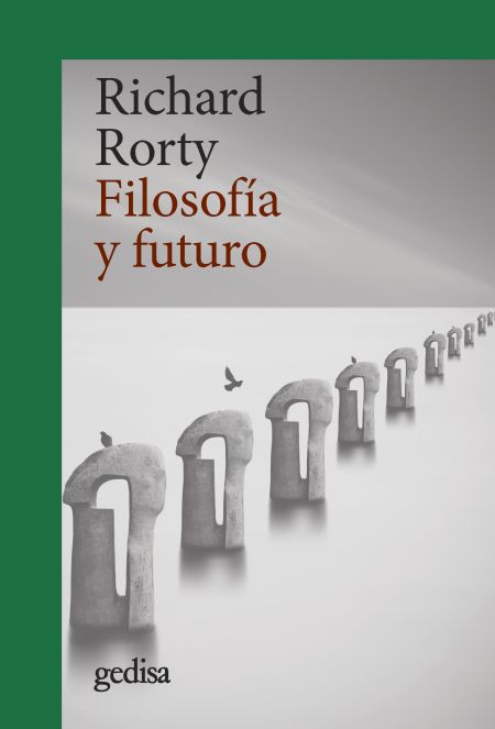 Filosofía y futuro (Nueva edición)